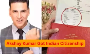 Akshay Kumar Got Indian Citizenship